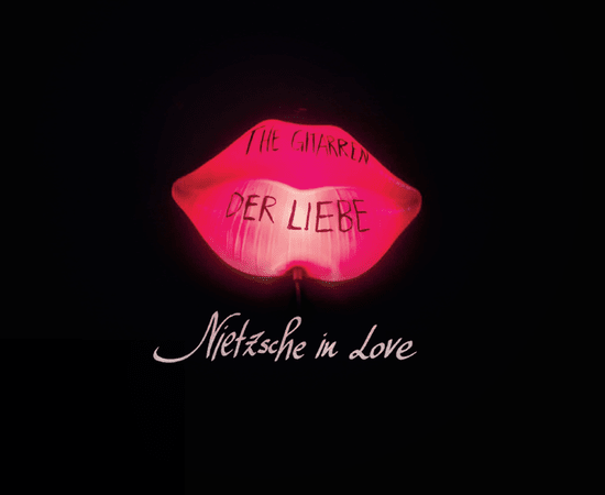 The Gitarren der Liebe - Nietzsche in Love