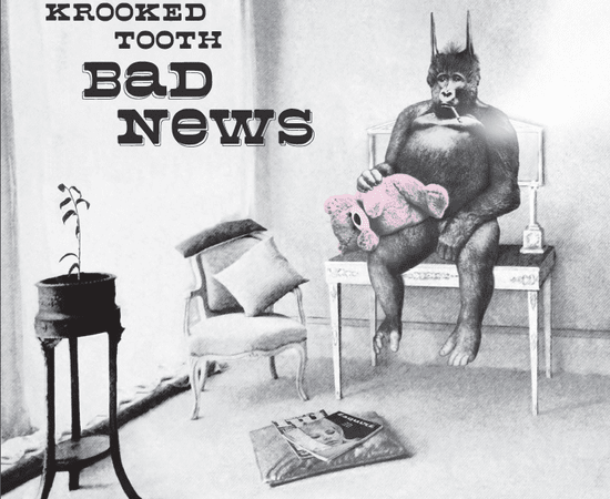 Krooked Tooth - Bad News (LP)